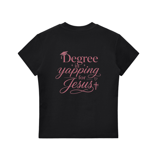 Women’s Mercy Motion” Degree in yapping for Jesus” Tee