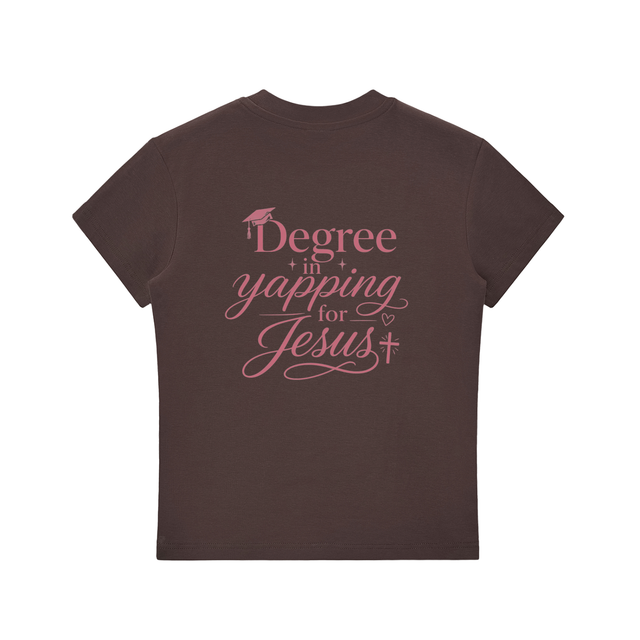 Women’s Mercy Motion” Degree in yapping for Jesus” Tee