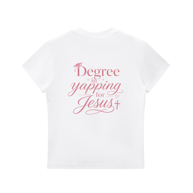 Women’s Mercy Motion” Degree in yapping for Jesus” Tee