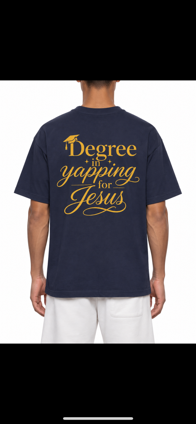 Men’s Mercy Motion “Degree in yapping for Jesus” Tee