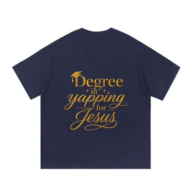 Men’s Mercy Motion “Degree in yapping for Jesus” Tee