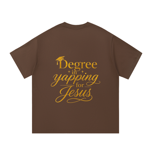 Men’s Mercy Motion “Degree in yapping for Jesus” Tee